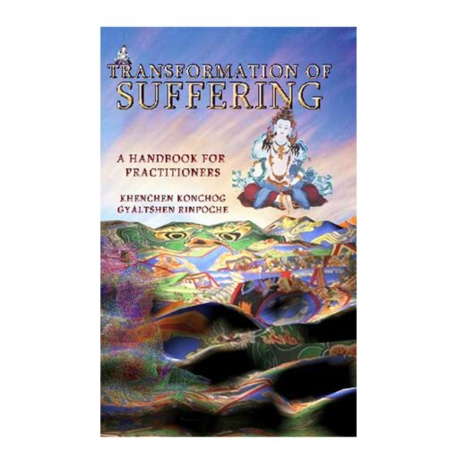 Transformation of Suffering